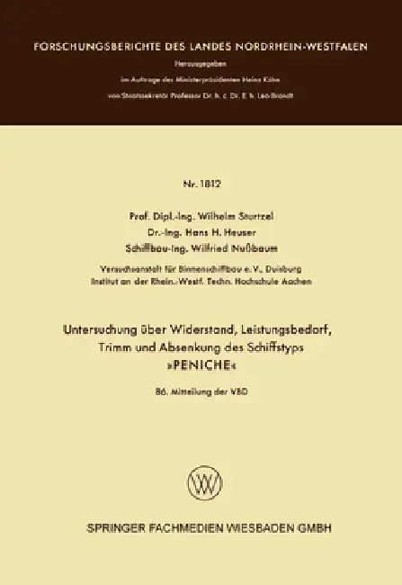 Buy Untersuchung über Widerstand, Leistungsbedarf, Trimm und Absenkung des Schiffstyps (English, Wilhelm Sturtzel) — BookShops.in