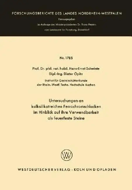 Buy Untersuchungen an Kalksilikatreichen Ferrochromschlacken (English, Hans-Ernst Schwiete) — BookShops.in