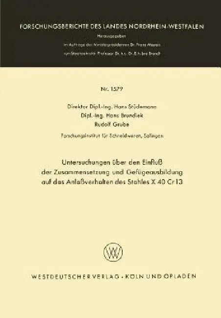 Buy Untersuchungen Über Den Einfluß Der Zusammensetzung Und Gefügeausbildung Auf Das Anlaßverhalten Des (English, Hans Stüdemann) — BookShops.in