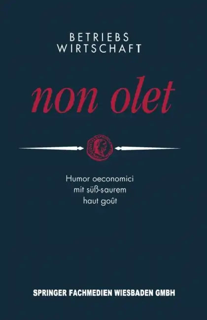 Buy Betriebswirtschaft Non Olet (English, Peter E. Anders) — BookShops.in