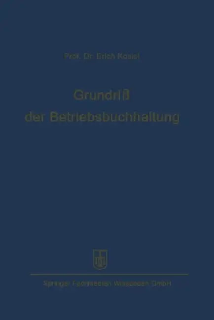 Buy Grundriß der Betriebsbuchhaltung (English, Erich Kosiol) — BookShops.in