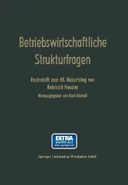 Buy Betriebswirtschaftliche Strukturfragen (English, Reinhold Henzler | Karl Alewell) — BookShops.in