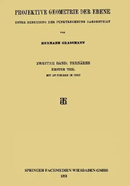 Buy Projektive Geometrie Der Ebene (English, Hermann Grassmann) — BookShops.in