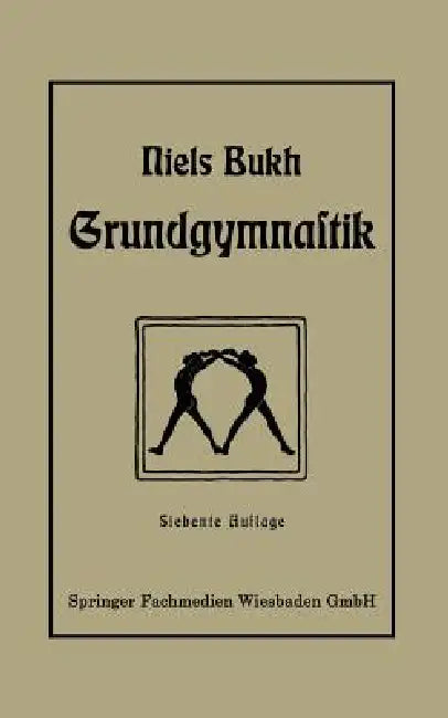 Buy Grundgymnastik (English, Niels Bukh) — BookShops.in