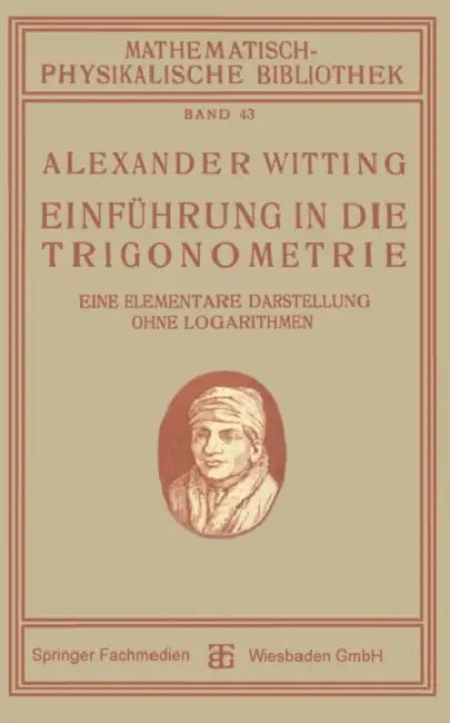 Buy Einführung in Die Trigonometrie (English, Alexander Witting) — BookShops.in