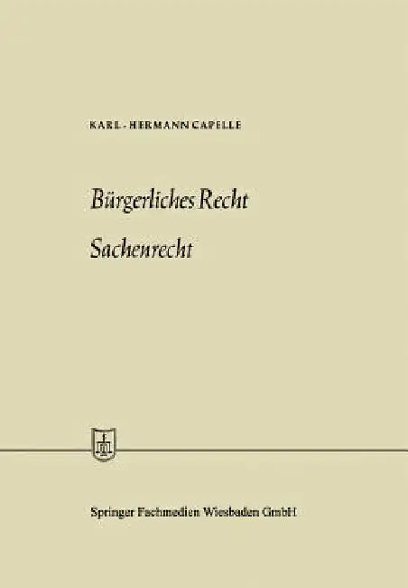 Buy Bürgerliches Recht Sachenrecht (English, Karl-Hermann Capelle) — BookShops.in