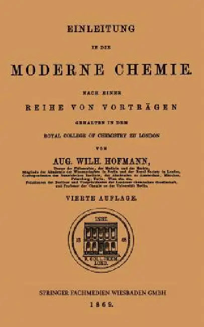 Buy Einleitung in Die Moderne Chemie (English, Aug Wilh Hofmann) — BookShops.in