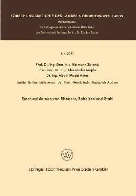 Buy Entarsenisierung Von Eisenerz, Roheisen Und Stahl (English, Hermann Rudolf Schenck) — BookShops.in