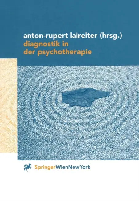 Buy Diagnostik in Der Psychotherapie (English, Anton-Rupert Laireiter) β BookShops.in