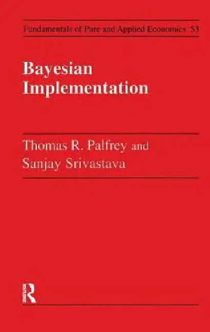 Buy Bayesian Implementation (English, Thomas R. Palfrey) — BookShops.in