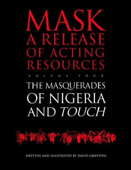 Buy Touch and the Masquerades of Nigeria (English, Griffiths David | D. Griffiths) — BookShops.in