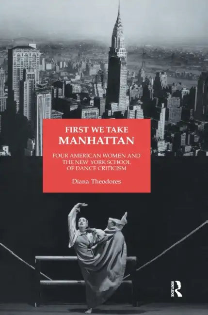 Buy First We Take Manhattan (English, Diana Theodores) — BookShops.in