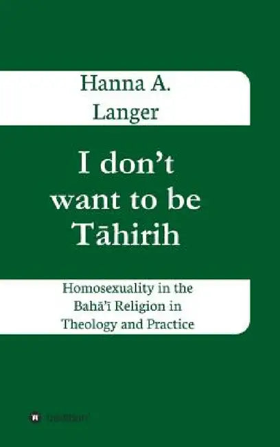 Buy I don't want to be Tāhirih (English, Hanna a. Langer) — BookShops.in
