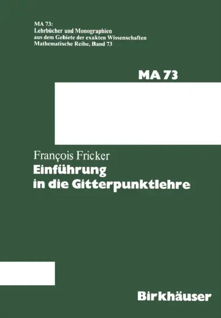 Buy Einführung in Die Gitterpunktlehre (English, F. Fricker) — BookShops.in