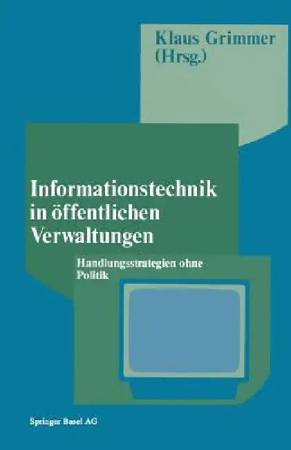 Buy Informationstechnik in Öffentlichen Verwaltungen (English, Grimmer) — BookShops.in