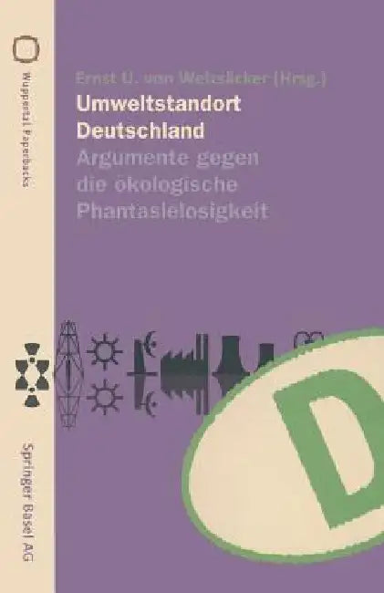Buy Umweltstandort Deutschland (English, R. Klüting | Ernst U. V. Weizsäcker) — BookShops.in