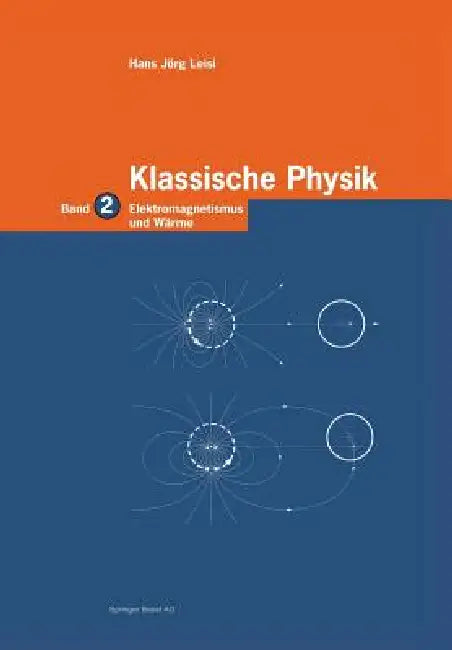 Buy Klassische Physik (English, Hans Jörg Leisi) — BookShops.in