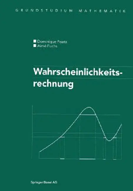 Buy Wahrscheinlichkeitsrechnung (English, Dominique Foata | Aime Fuchs) — BookShops.in