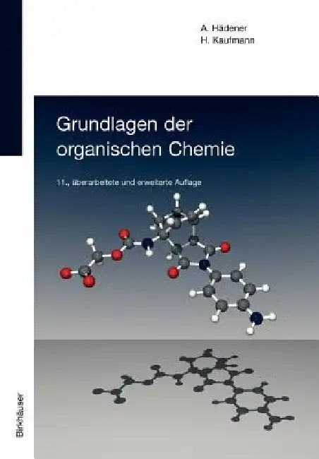 Buy Grundlagen Der Organischen Chemie (English, Alfons Hädener | Heinz Kaufmann) — BookShops.in