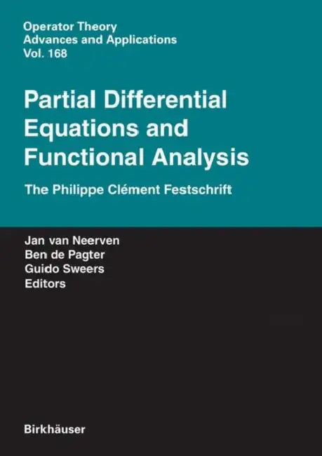 Buy Partial Differential Equations and Functional Analysis (English, Erik Koelink | Jan M. a. M. Van Neerven | Ben de Pagter) — BookShops.in