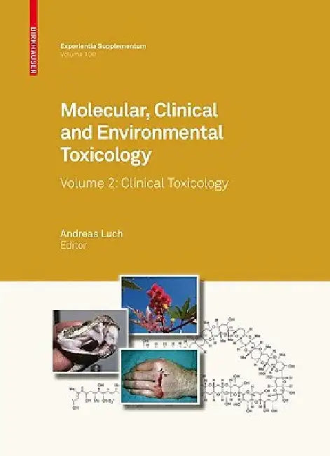 Buy Molecular, Clinical and Environmental Toxicology, Volume 2 (English, Andreas Luch) — BookShops.in