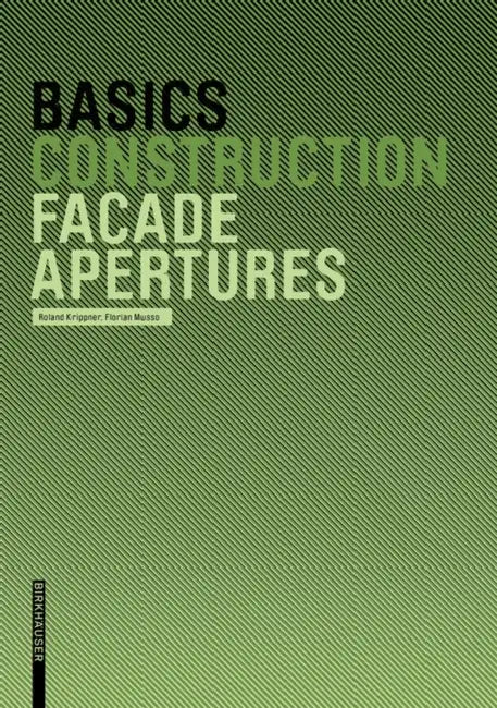 Buy Basics Facade Apertures (English, Roland Krippner | Florian Musso) — BookShops.in