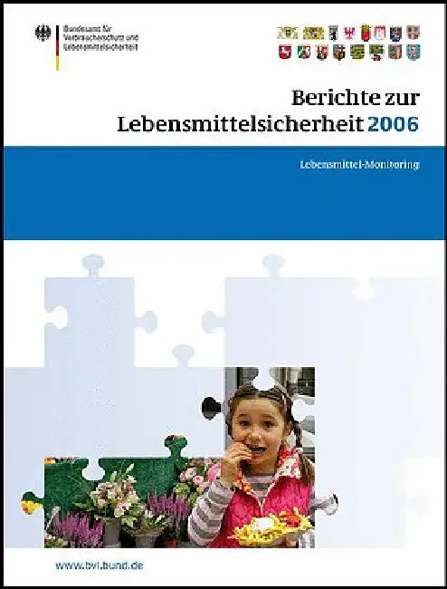 Buy Berichte Zur Lebensmittelsicherheit 2006 (English, Peter Brandt) — BookShops.in