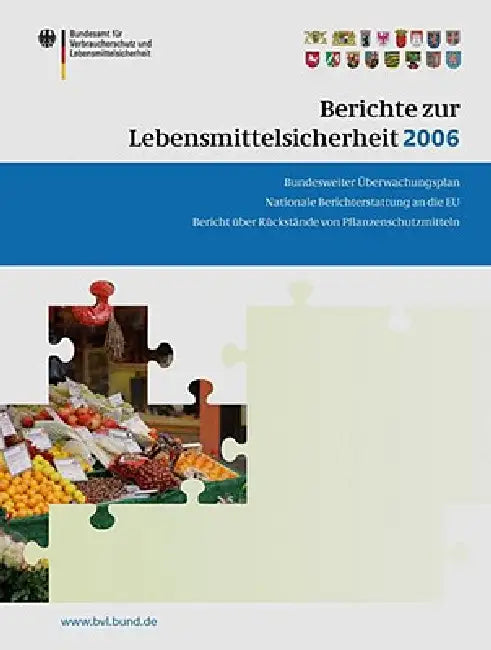 Buy Berichte Zur Lebensmittelsicherheit 2006 (English, Peter Brandt) — BookShops.in
