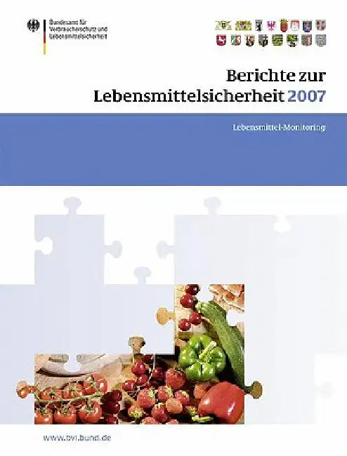 Buy Berichte Zur Lebensmittelsicherheit 2007 (English, Peter Brandt) — BookShops.in