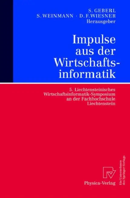 Buy Impulse Aus Der Wirtschaftsinformatik (English, Stephan Geberl | Siegfried Weinmann | Daniel F. Wiesner) — BookShops.in