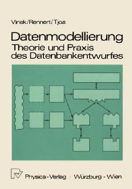 Buy Datenmodellierung (English, Günter Vinek | Paul F. Rennert | A. Min Tjoa) — BookShops.in