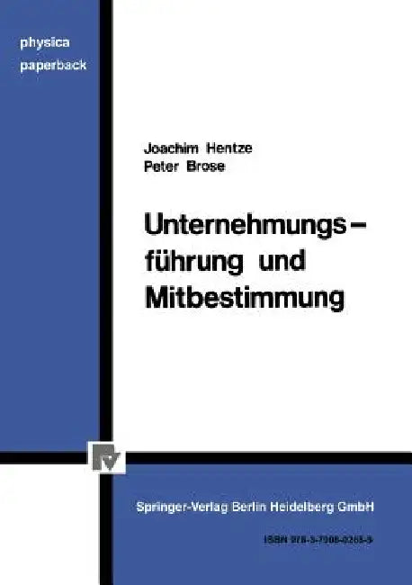 Buy Unternehmungsführung Und Mitbestimmung (English, J. Hentze) — BookShops.in