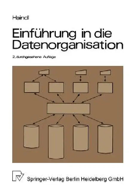Buy Einführung in Die Datenorganisation (English, T. Haindl) — BookShops.in