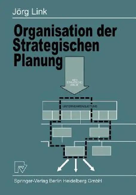 Buy Organisation Der Strategischen Planung (English, J. Link) — BookShops.in