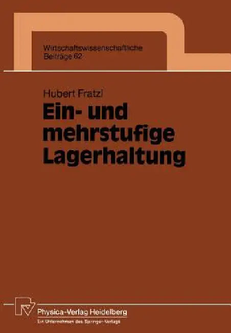 Buy Ein- Und Mehrstufige Lagerhaltung (English, Hubert Fratzl) — BookShops.in