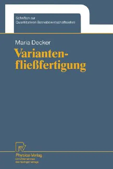 Buy Variantenfließfertigung (English, Maria Decker) — BookShops.in