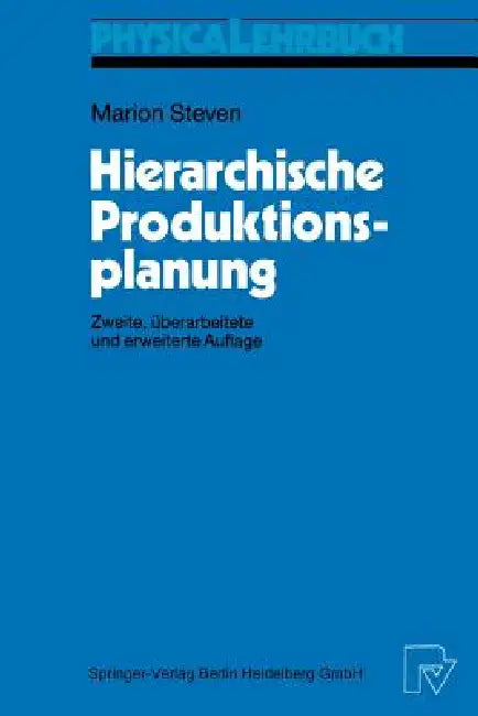 Buy Hierarchische Produktionsplanung (English, Marion Steven) — BookShops.in