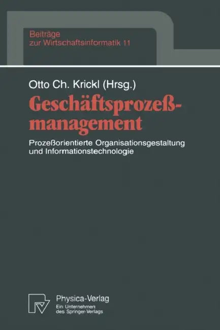 Buy Geschäftsprozeßmanagement (English, Otto C. Krickl) — BookShops.in