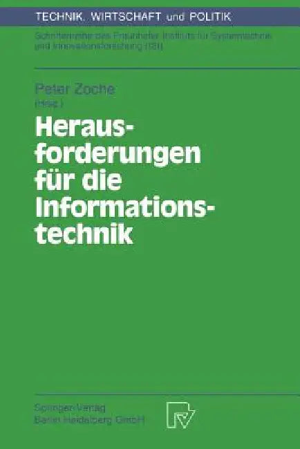 Buy Herausforderungen Für Die Informationstechnik (English, Peter Zoche) — BookShops.in