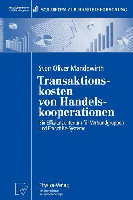 Buy Transaktionskosten Von Handelskooperationen (English, Sven O. Mandewirth) — BookShops.in