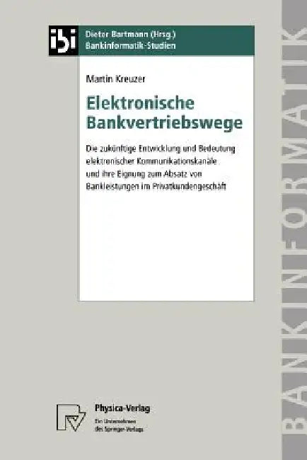 Buy Elektronische Bankvertriebswege (English, Martin Kreuzer) — BookShops.in
