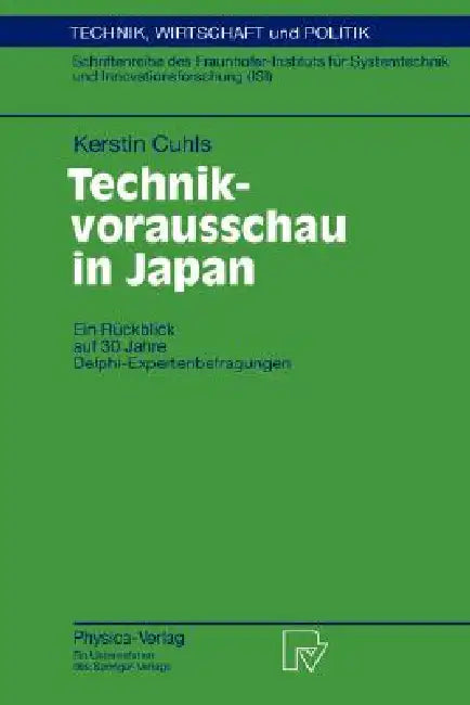 Buy Technikvorausschau in Japan (English, Kerstin Cuhls | H. Grupp) — BookShops.in
