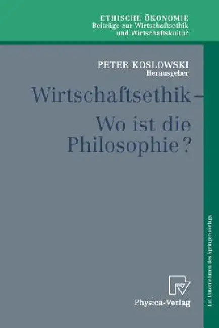 Buy Wirtschaftsethik (English, Peter Koslowski) — BookShops.in