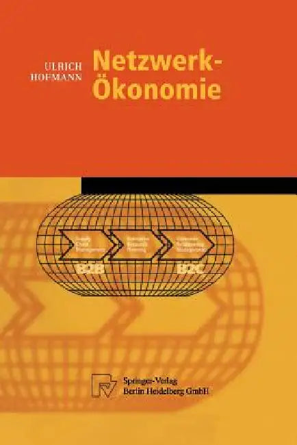Buy Netzwerk-Ökonomie (English, Ulrich Hofmann) — BookShops.in