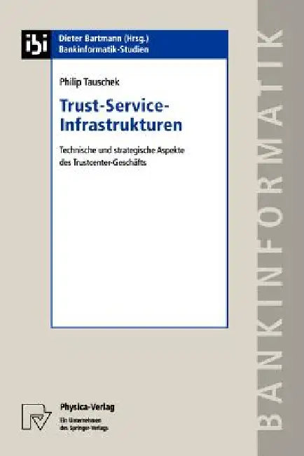 Buy Trust-Service-Infrastrukturen (English, Philip Tauschek) — BookShops.in