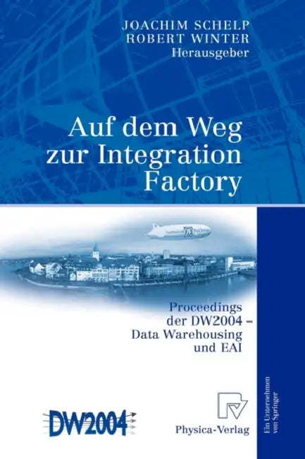 Buy Auf Dem Weg Zur Integration Factory (English, Joachim Schelp | Robert Winter) — BookShops.in