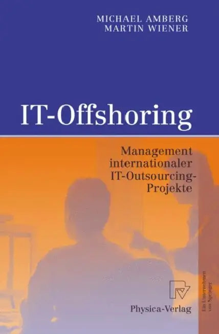 Buy It-Offshoring (English, Michael Amberg | Martin Wiener) — BookShops.in