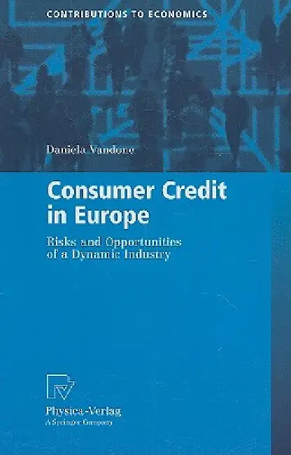 Buy Consumer Credit in Europe (English, Daniela Vandone) — BookShops.in
