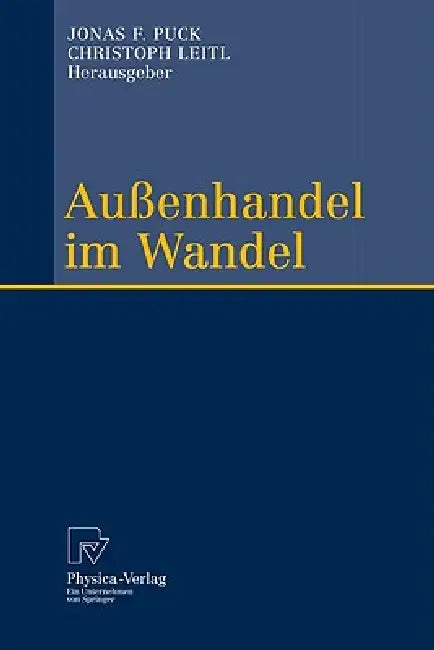 Buy Außenhandel Im Wandel (English, Jonas F. Puck | Christoph Leitl) — BookShops.in