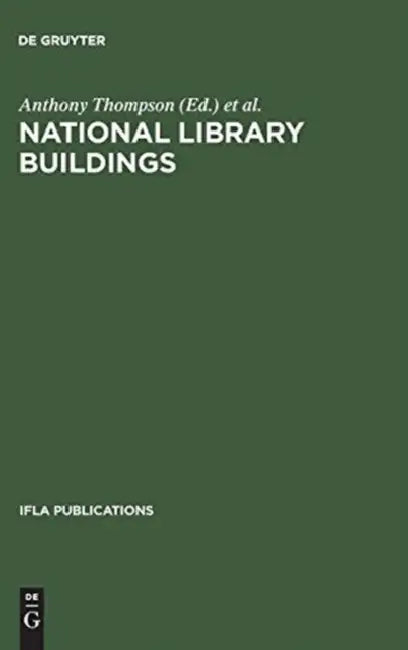 Buy National Library Buildings (English, Anthony Thompson | International Federation of Library Asso) — BookShops.in